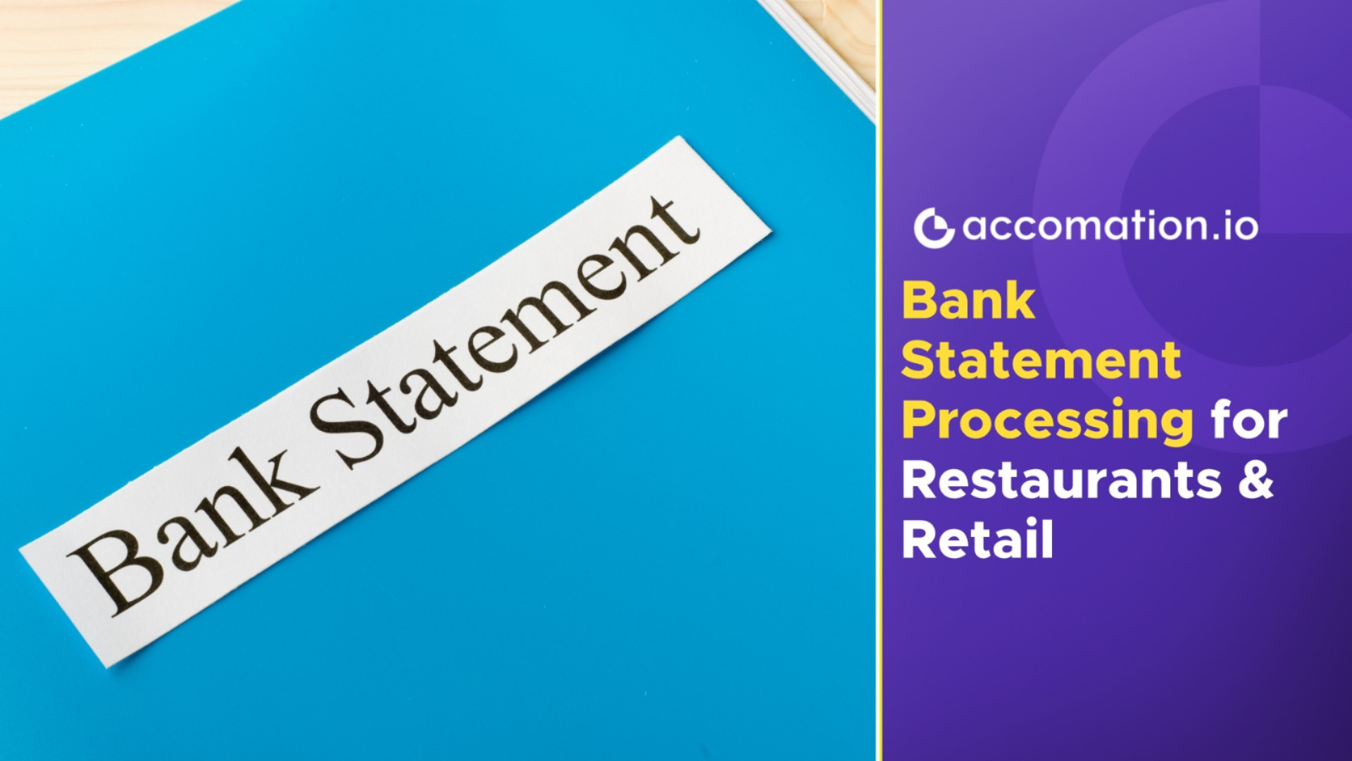Bank Statement Processing for Restaurants & Retail