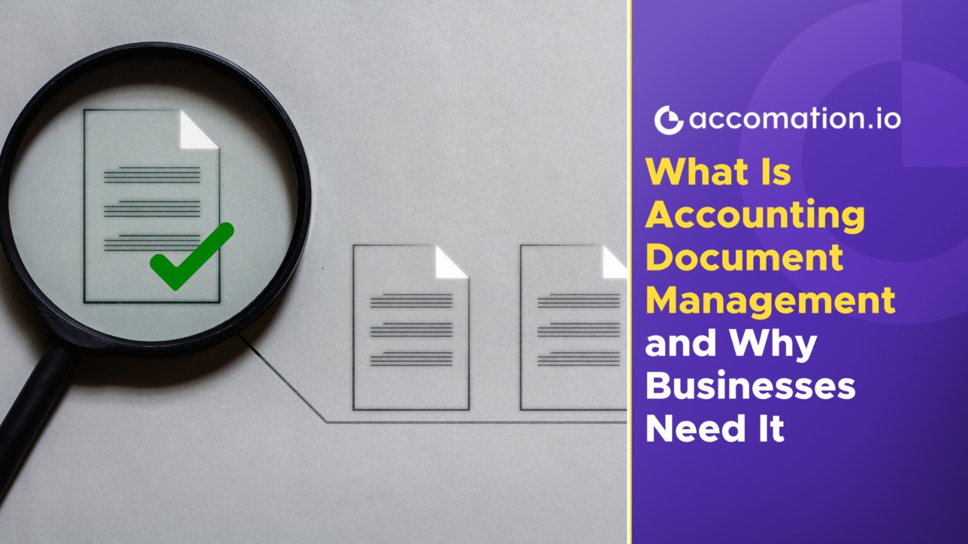 What Is Accounting Document Management and Why Businesses Need It