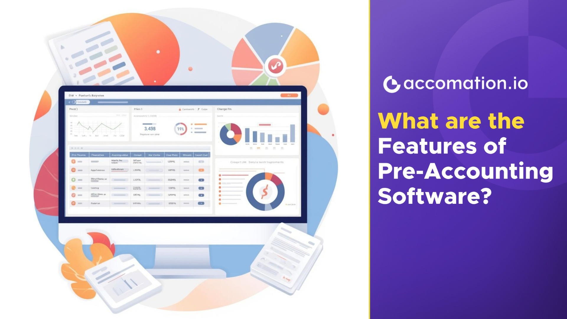 What are the Features of Pre-Accounting Software?